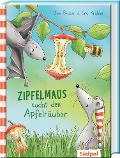 Zipfelmaus sucht den Apfelräuber - Uwe Becker