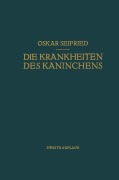 Cover-Bild zum Titel 'Die Krankheiten des Kaninchens' von 'Oskar Seifried'