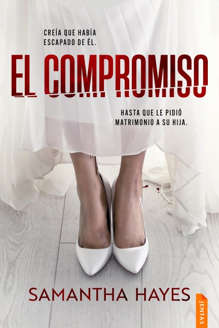 El compromiso - Samantha Hayes