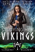 Cover-Bild zum Titel 'Studying Her Vikings (Norsemen Academy, #1)' von 'Skye Mackinnon'