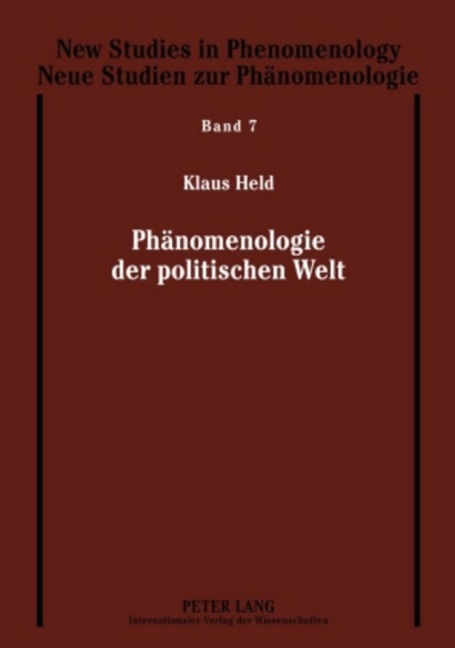 Phänomenologie der politischen Welt - Klaus Held em.