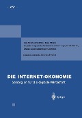 Cover-Bild zum Titel 'Die Internet-Ökonomie' von 'Axel Zerdick, Klaus Goldhammer, Klaus Schrape, Roger Silverstone, Ulrich T. Lange'