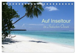Auf Inseltour im Indischen Ozean (Tischkalender 2026 DIN A5 quer), CALVENDO Monatskalender - Wolfgang Teuber