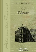 Cover-Bild zum Titel 'Cäsar' von 'Alexandre Dumas'