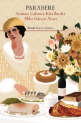 Cover-Bild zum Titel 'Parabere' von 'Andrea Cabrera Kñallinsky, Aldo Garcia Arias'