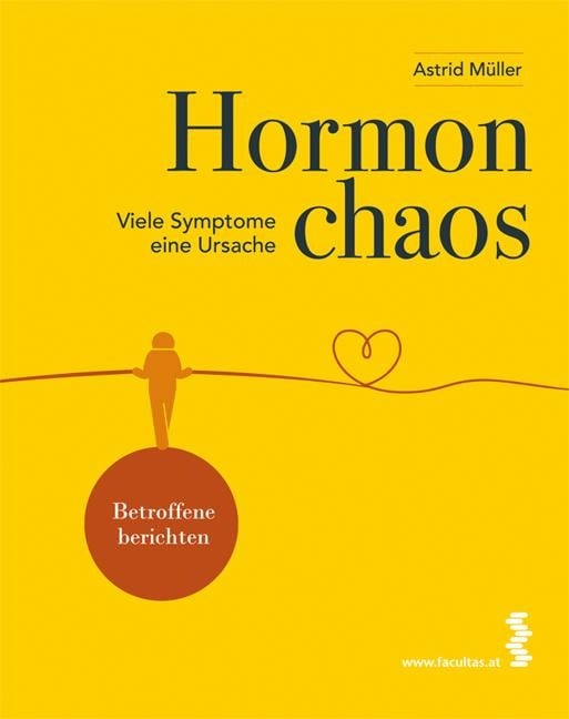 Hormonchaos - Astrid Müller