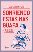 Cover-Bild zum Titel 'Sonriendo estás más guapa' von 'Georgina Hudson'