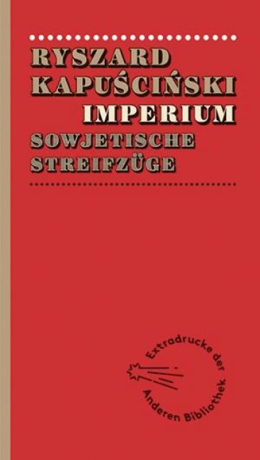 Imperium - Ryszard Kapuscinski