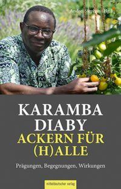 Karamba Diaby - ackern für (H)alle - 