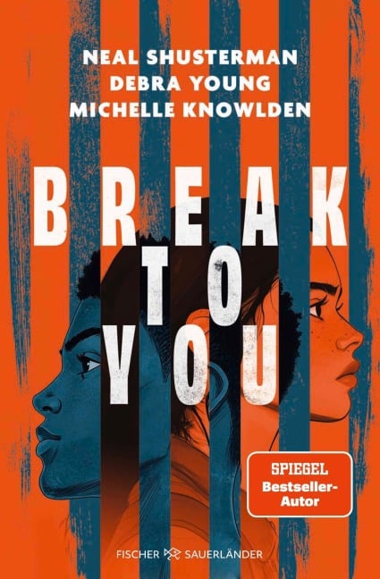 Break to You - Neal Shusterman, Michelle Knowlden, Debra Young