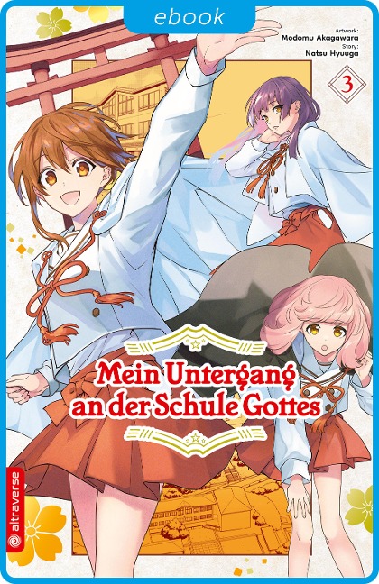 Mein Untergang an der Schule Gottes 03 - Natsu Hyuuga, Modomu Akagawara