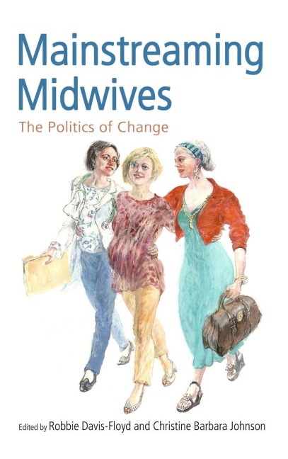 Mainstreaming Midwives - 