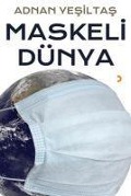 Cover-Bild zum Titel 'Maskeli Dünya' von 'Adnan Yesiltas'