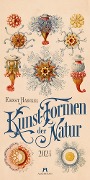 Kunst-Formen der Natur - Ernst Haeckel - Kalender 2024 - Ernst Haeckel, Ackermann Kunstverlag