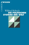 Cover-Bild zum Titel 'Die politischen Systeme der Welt' von 'Wilfried Röhrich'