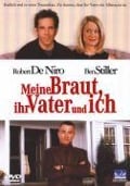 Cover-Bild zum Titel 'Meine Braut, ihr Vater und ich' von 'Greg Glienna, Mary Ruth Clarke, Jim Herzfeld, John Hamburg'
