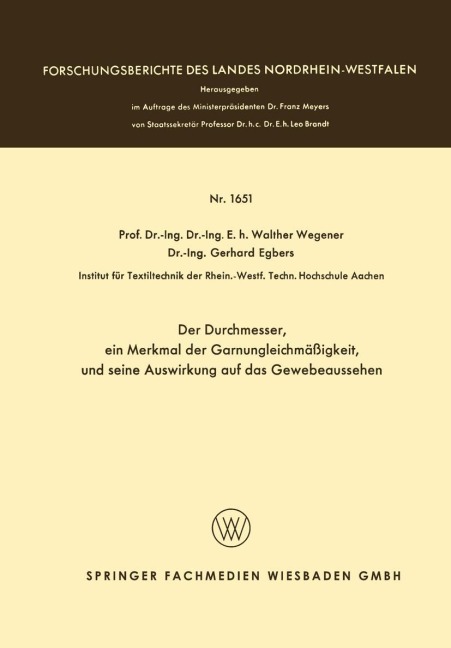 Der Durchmesser, ein Merkmal der Garnungleichmäßigkeit, und seine Auswirkung auf das Gewebeaussehen - Walther Wegener