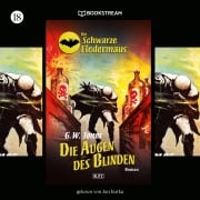Cover-Bild zum Titel 'Die Schwarze Fledermaus, Folge 18: Die Augen des Blinden' von 'G. W. Jones'