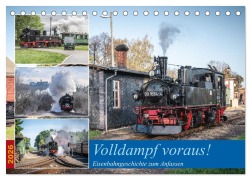 Cover-Bild zum Titel 'Volldampf voraus! (Tischkalender 2026 DIN A5 quer), CALVENDO Monatskalender' von 'Steffen Gierok-Latniak'
