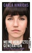 Cover-Bild zum Titel 'Meine verletzte Generation' von 'Carla Hinrichs'