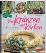 Cover-Bild zum Titel 'Von Kränzen und Körben' von 'Ulrike Schmidt'