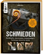 Cover-Bild zum Titel 'Schmieden' von 'Nicholas Wicks'