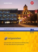 Cover-Bild zum Titel '#mitgestalten Jahrgangsstufe 1 & 2. Schulbuch. Für das Berufliche Gymnasium' von 'Bernd Oßwald, Britta Waßmuth, Marco Kunz'