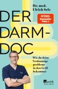 Cover-Bild zum Titel 'Der Darm-Doc' von 'Ulrich Selz'
