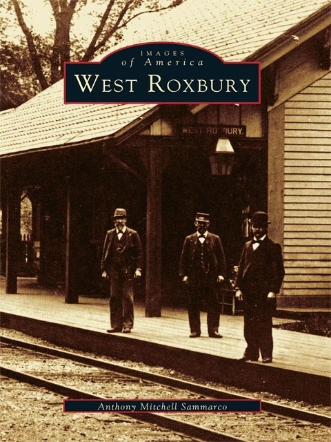 West Roxbury - Anthony Mitchell Sammarco