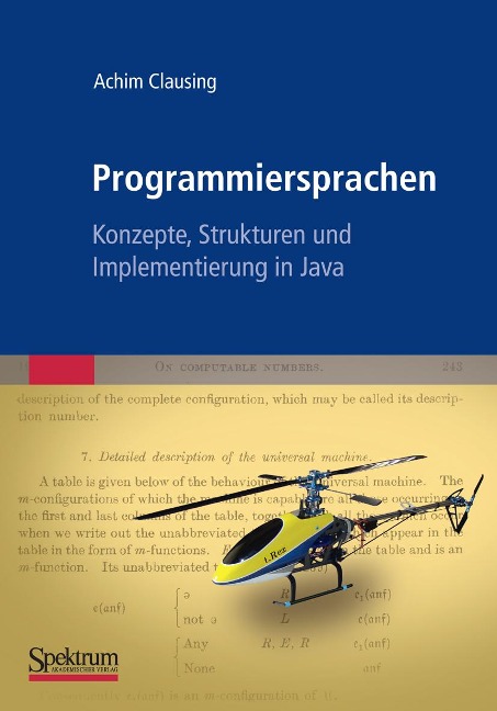Programmiersprachen - Konzepte, Strukturen und Implementierung in Java - Achim Clausing