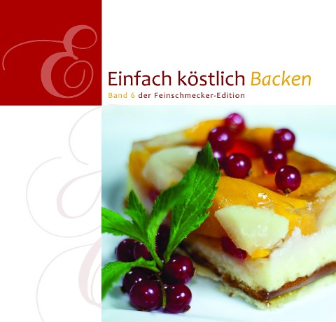 Einfach Köstlich Backen 06 - 