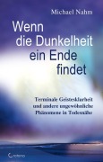 Cover-Bild zum Titel 'Wenn die Dunkelheit ein Ende findet' von 'Michael Nahm'