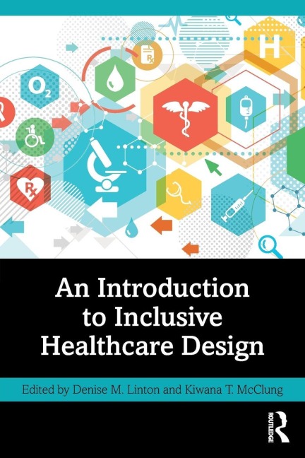 An Introduction to Inclusive Healthcare Design - 