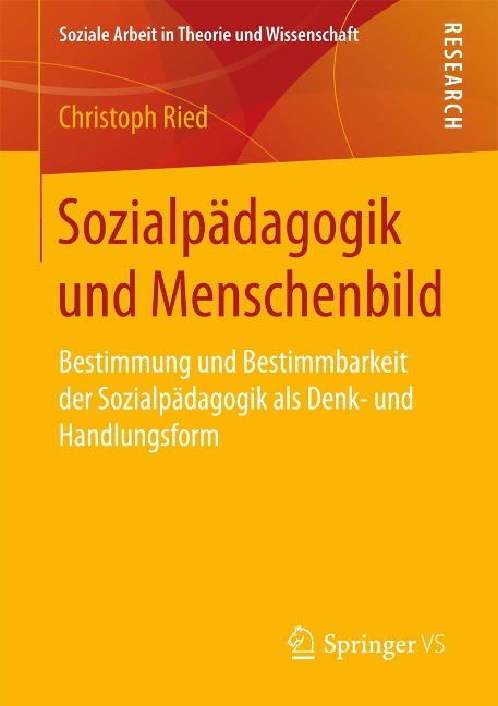 Sozialpädagogik und Menschenbild - Christoph Ried