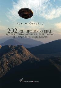 Gli ufo sono reali - Mario Contino