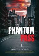 Cover-Bild zum Titel 'Phantom Pass' von 'Andre M Louw'