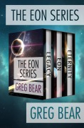 Cover-Bild zum Titel 'The Eon Series' von 'Greg Bear'