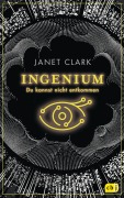 Cover-Bild zum Titel 'INGENIUM - Du kannst nicht entkommen' von 'Janet Clark'