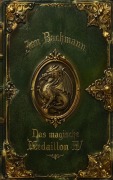 Cover-Bild zum Titel 'Das magische Medaillon IV' von 'Jan Bachmann'