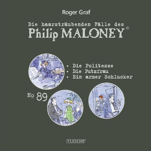 Die haarsträubenden Fälle des Philip Maloney, No.89 - Roger Graf