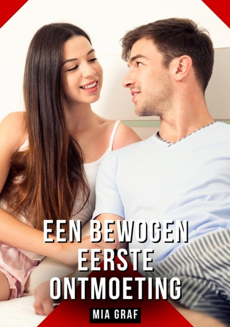 Een bewogen eerste ontmoeting - Mia Graf