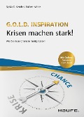 Krisen machen stark! - Sylvia Kernke, Rainer Hahne