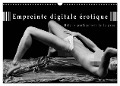 Cover-Bild zum Titel 'Empreinte digitale érotique ¿ Détails particuliers de la peau (Calendrier mural 2024 DIN A3 vertical), CALVENDO calendrier mensuel' von 'Christoph Hähnel'
