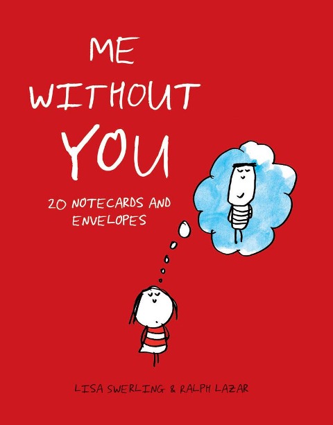 Me Without You Notes - Lisa Swerling, Ralph Lazar