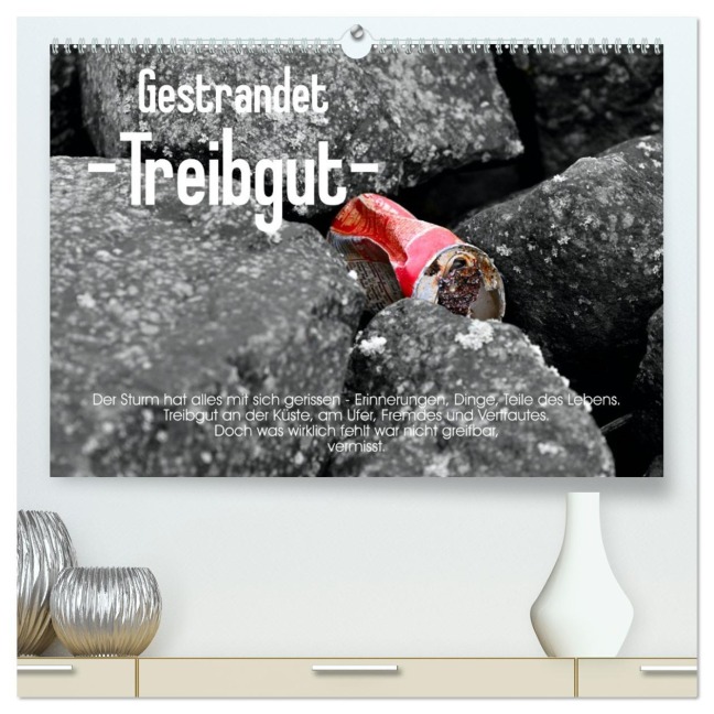 Gestrandet -Treibgut- (hochwertiger Premium Wandkalender 2026 DIN A2 quer), Kunstdruck in Hochglanz - Ralf Mock