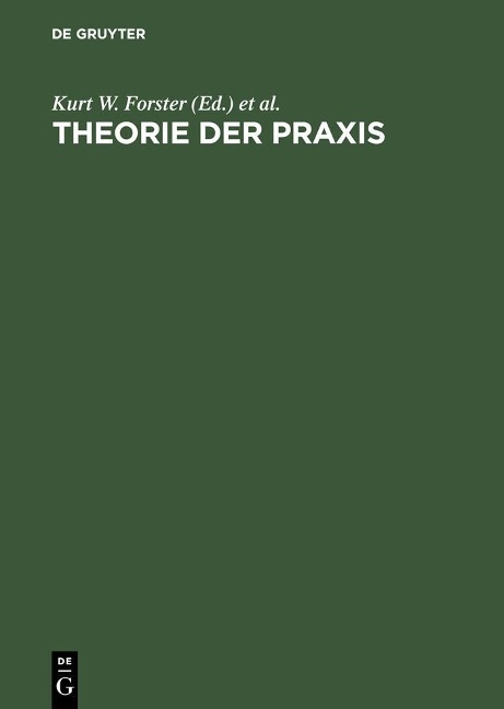 Theorie der Praxis - 