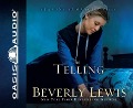 Cover-Bild zum Titel 'The Telling' von 'Beverly Lewis'