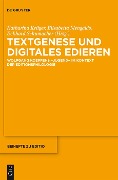 Cover-Bild zum Titel 'Textgenese und digitales Edieren' von ''