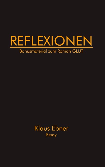 Reflexionen - Klaus Ebner