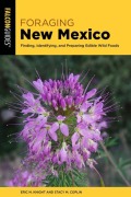 Cover-Bild zum Titel 'Foraging New Mexico' von 'Eric M Knight and Stacy M Coplin'